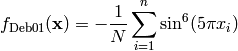 f_{\text{Deb01}}(\mathbf{x}) = - \frac{1}{N} \sum_{i=1}^n \sin^6(5 \pi x_i)