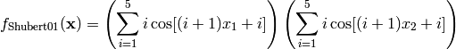 f_{\text{Shubert01}}(\mathbf{x}) = \left( \sum\limits_{i=1}^{5} i\cos[(i+1)x_1 + i] \right) \left( \sum\limits_{i=1}^{5} i\cos[(i+1)x_2 + i] \right)