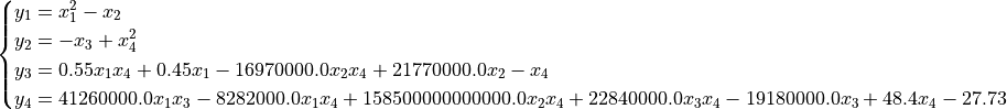 \begin{cases}
y_1 = x_{1}^{2} - x_{2} \\
y_2 = - x_{3} + x_{4}^{2} \\
y_3 = 0.55 x_{1} x_{4} + 0.45 x_{1} - 16970000.0 x_{2} x_{4} + 21770000.0 x_{2} - x_{4} \\
y_4 = 41260000.0 x_{1} x_{3} - 8282000.0 x_{1} x_{4} + 158500000000000.0 x_{2} x_{4} + 22840000.0 x_{3} x_{4} - 19180000.0 x_{3} + 48.4 x_{4} - 27.73 \\
\end{cases}