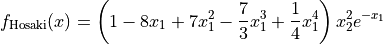 f_{\text{Hosaki}}(x) = \left ( 1 - 8 x_1 + 7 x_1^2 - \frac{7}{3} x_1^3
+ \frac{1}{4} x_1^4 \right ) x_2^2 e^{-x_1}