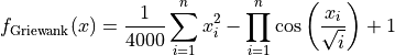 f_{\text{Griewank}}(x) = \frac{1}{4000}\sum_{i=1}^n x_i^2
- \prod_{i=1}^n\cos\left(\frac{x_i}{\sqrt{i}}\right) + 1