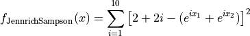 f_{\text{JennrichSampson}}(x) = \sum_{i=1}^{10} \left [2 + 2i
- (e^{ix_1} + e^{ix_2}) \right ]^2
