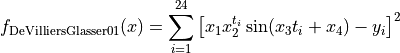 f_{\text{DeVilliersGlasser01}}(x) = \sum_{i=1}^{24} \left[ x_1x_2^{t_i}
\sin(x_3t_i + x_4) - y_i \right ]^2