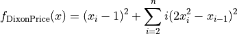 f_{\text{DixonPrice}}(x) = (x_i - 1)^2
+ \sum_{i=2}^n i(2x_i^2 - x_{i-1})^2